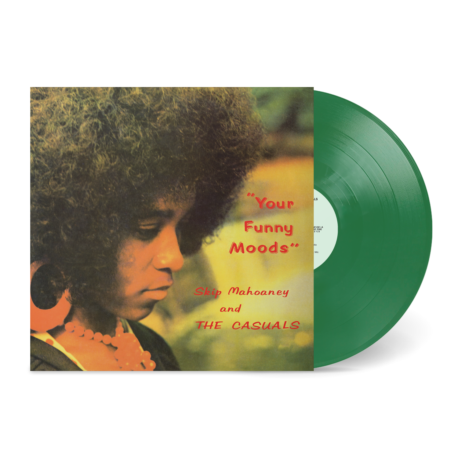 Skip Mahoaney & The Casuals - Your Funny Moods (50th Anniversary Edition): Limited 'Purdie Green Smoke' Vinyl LP