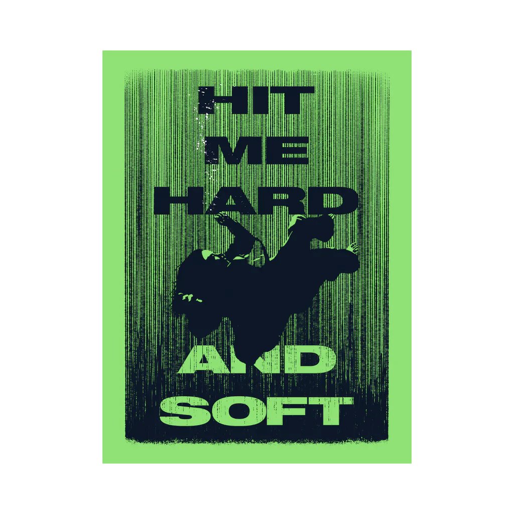 HIT ME HARD AND SOFT: CD + Green Poster