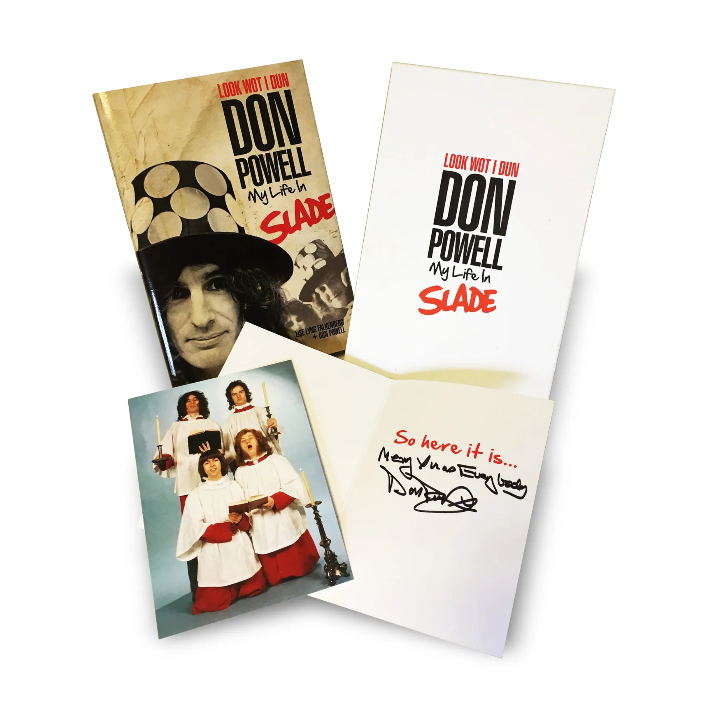 Don Powell - Look Wot I Dun: My Life in Slade: Limited Edition Signed Book