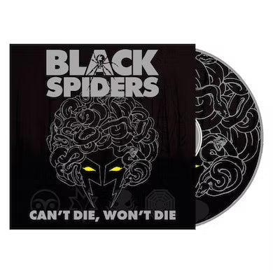 Black Spiders - CAN’T DIE, WON’T DIE: CD