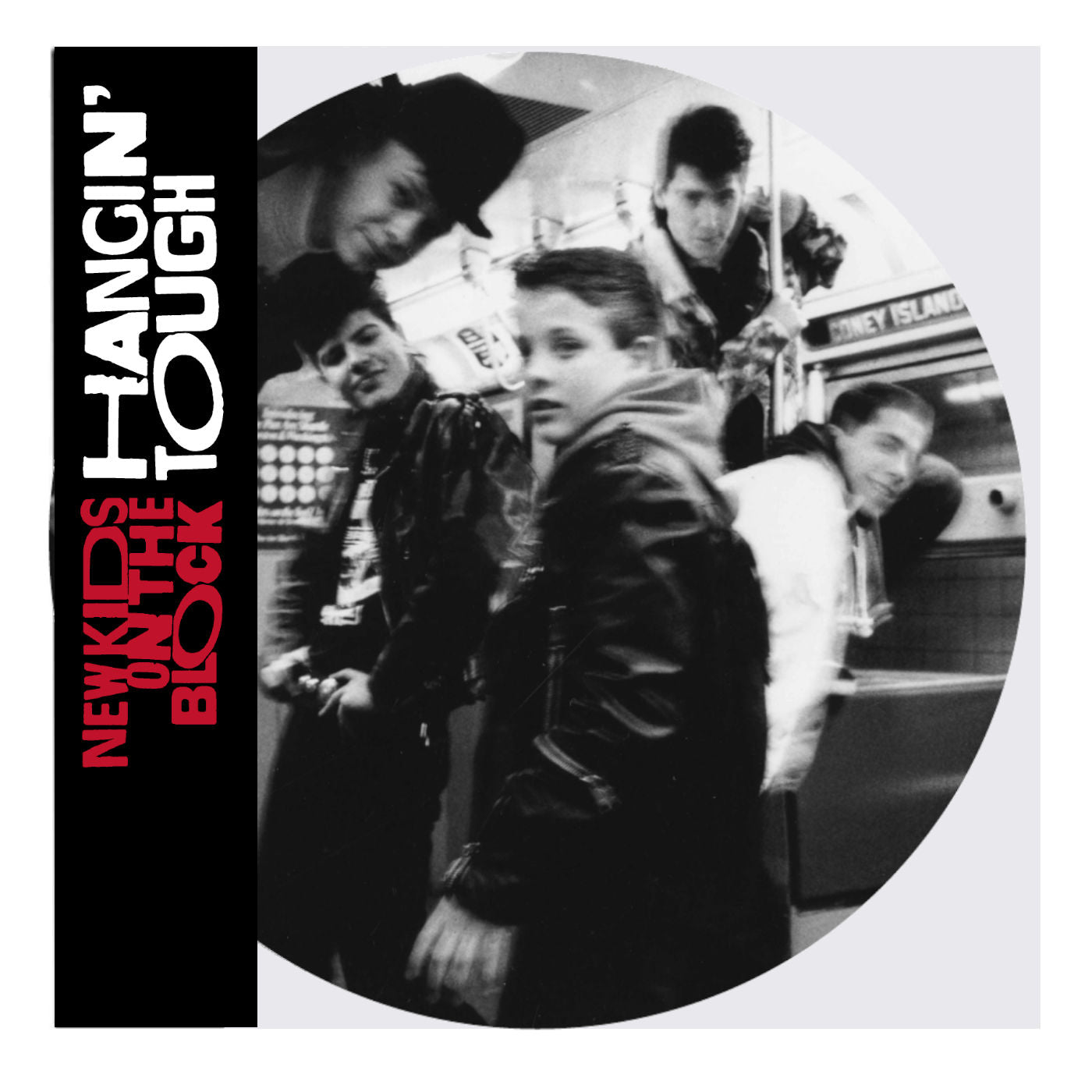 New Kids On The Block - Hangin' Tough: Limited Edition Picture Disc