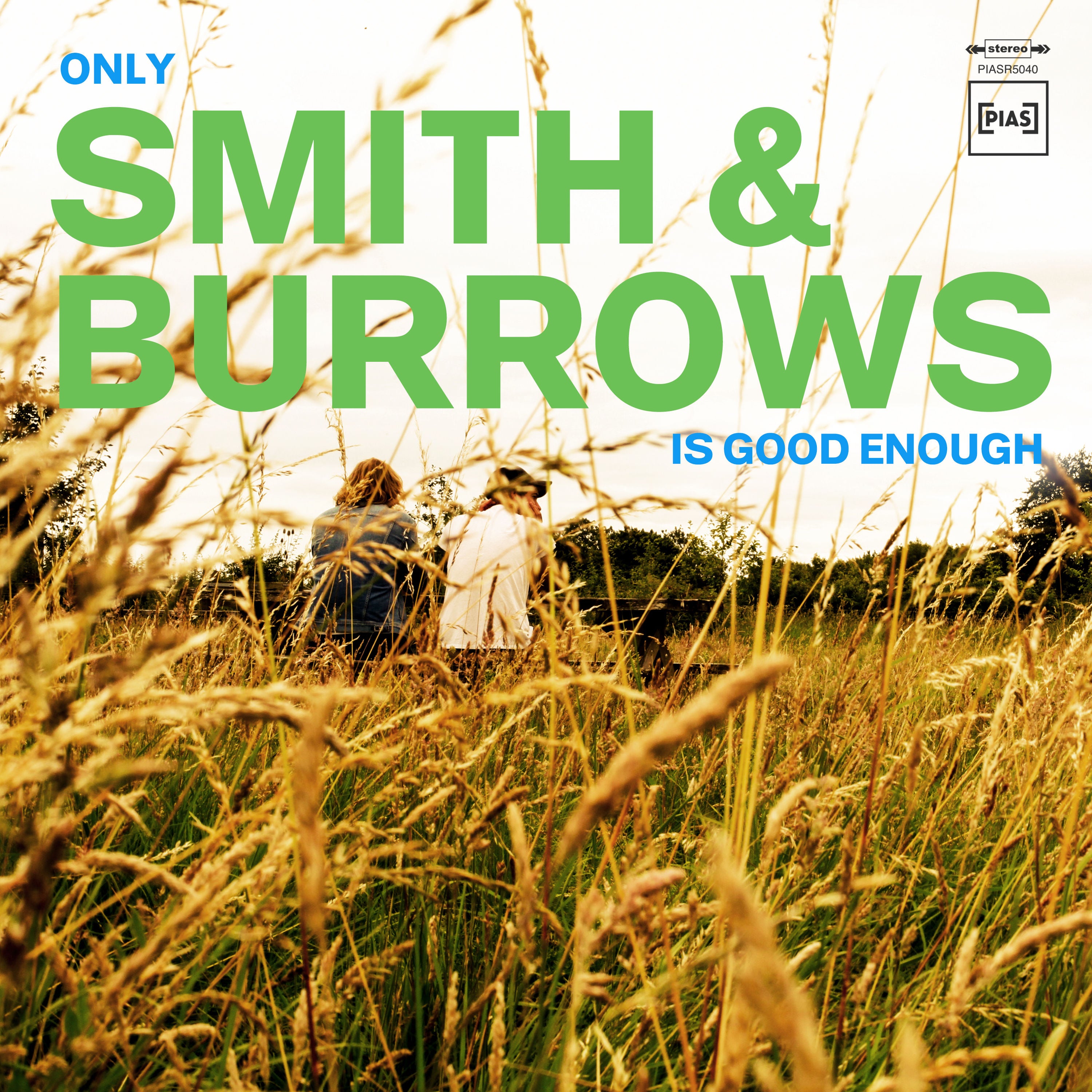 Smith & Burrows - Only Smith & Burrows Is Good Enough: CD + Signed Booklet