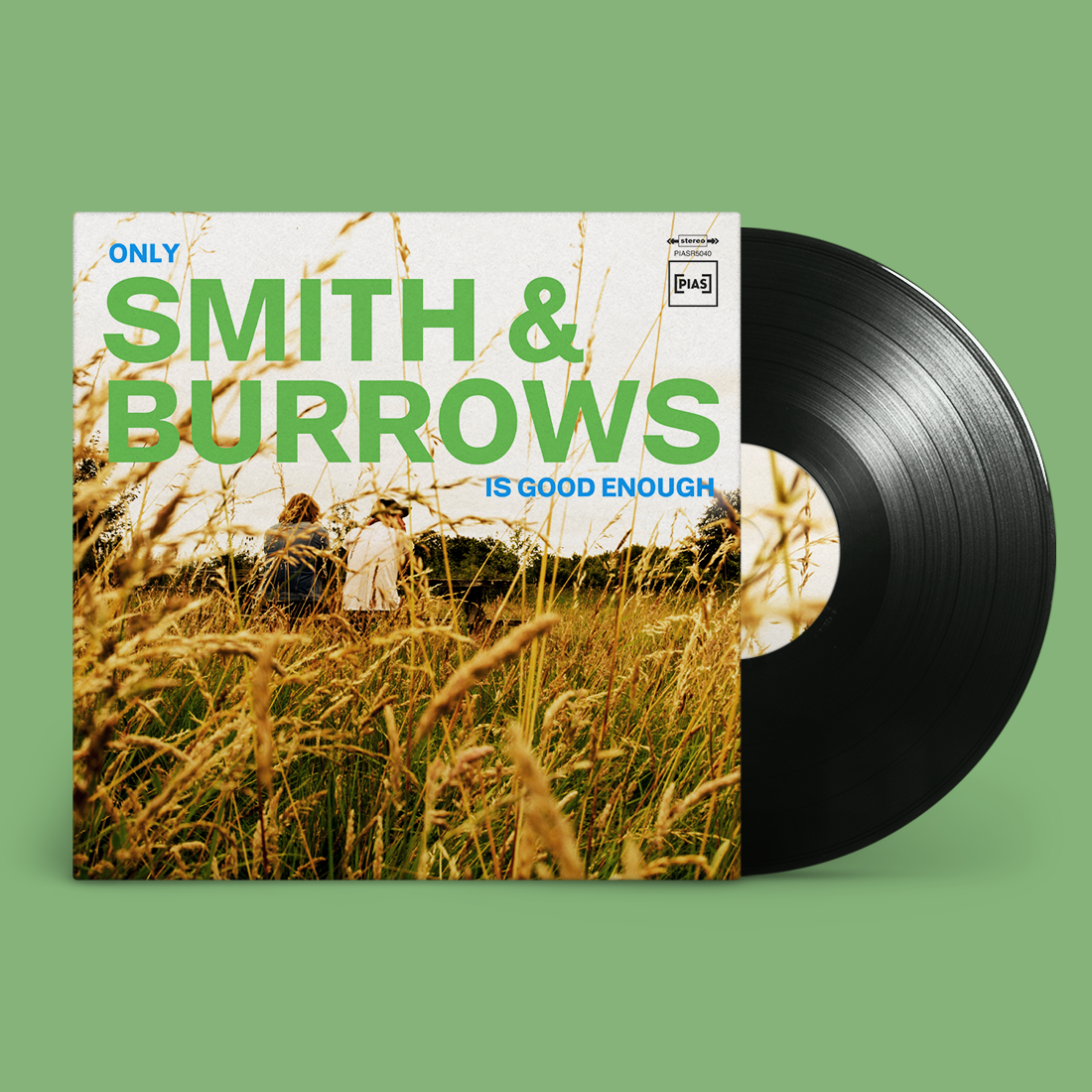 Smith & Burrows - Only Smith & Burrows Is Good Enough: Vinyl LP