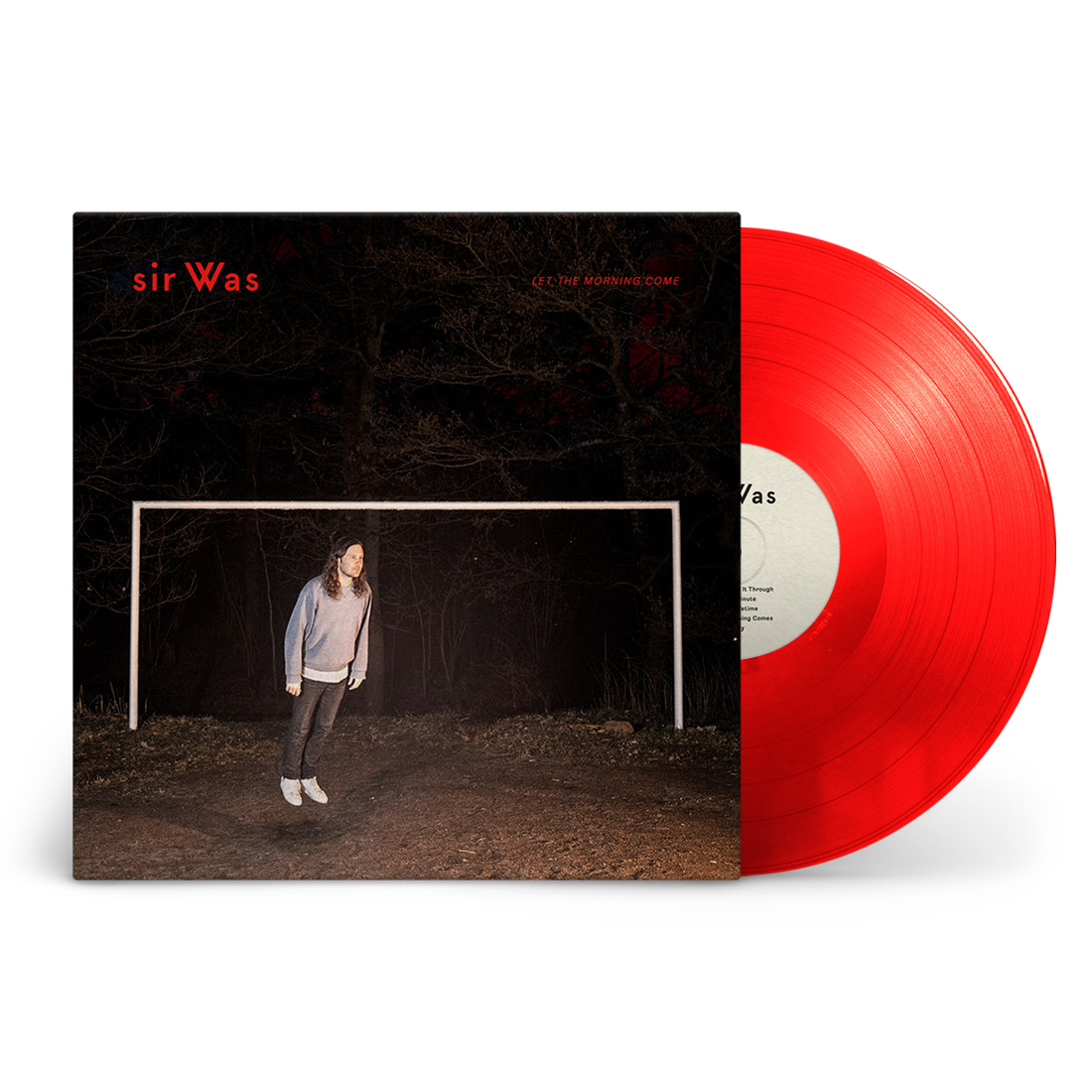 sir Was - Let The Morning Come: Signed Exclusive Red Vinyl LP