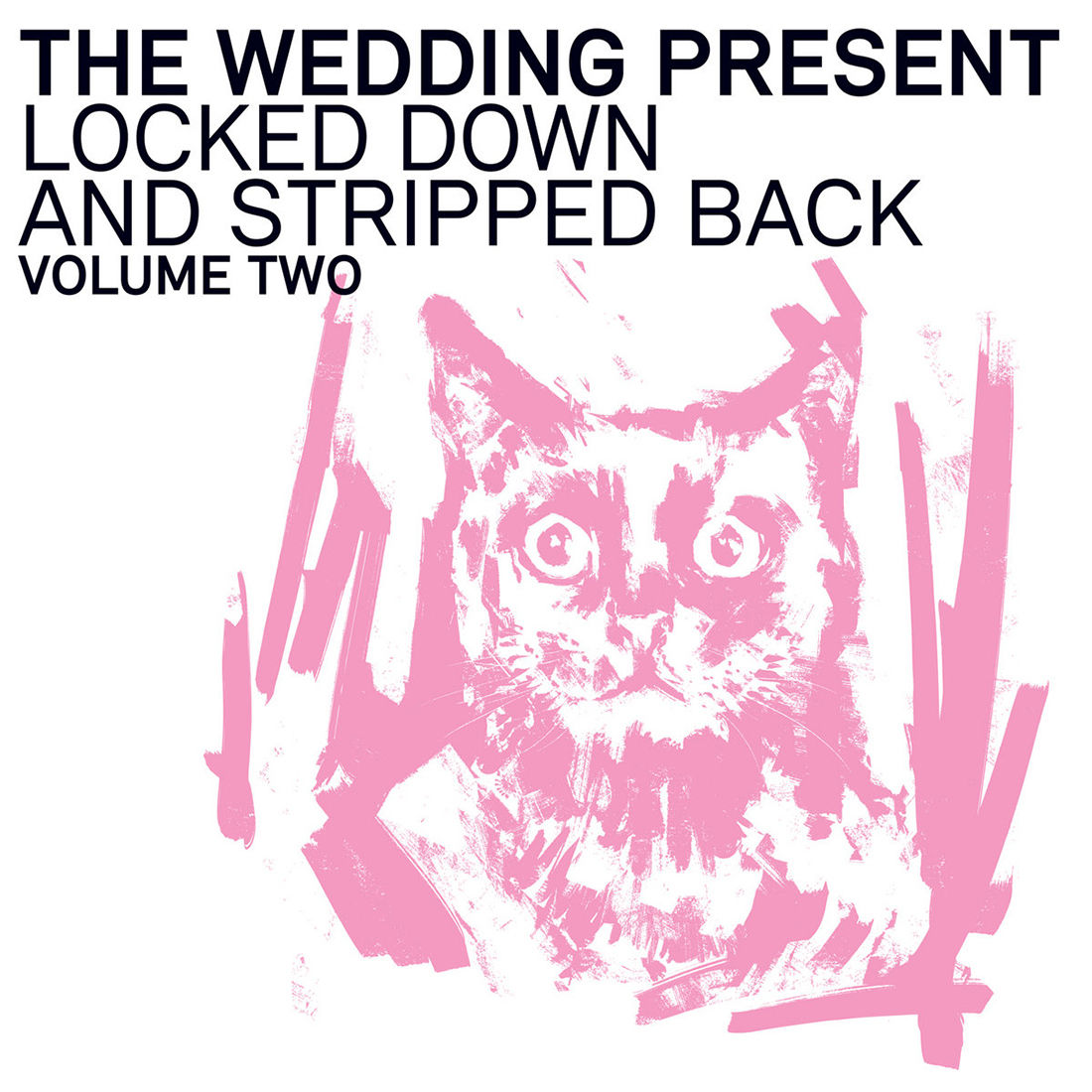 The Wedding Present - Locked Down And Stripped Back Volume Two: Vinyl LP + CD
