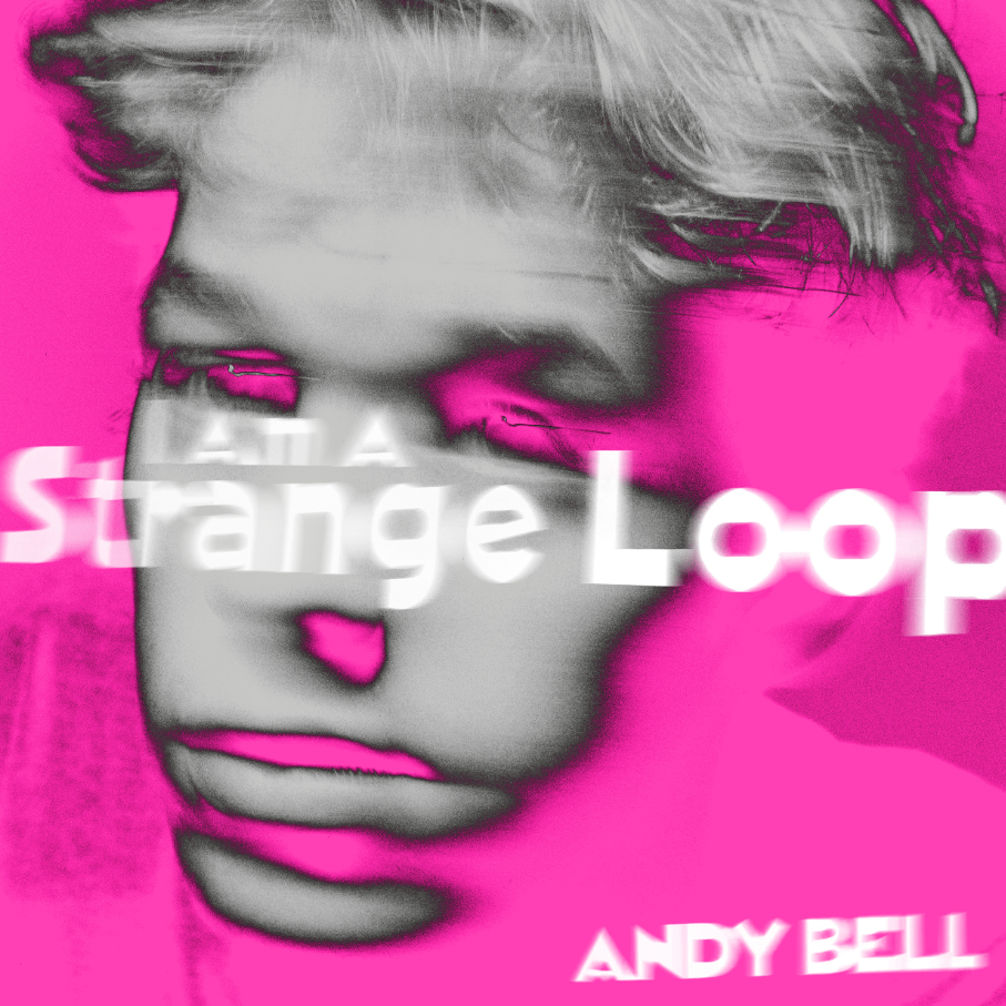 Andy Bell - I Am A Strange Loop: Clear/Pink Splatter Vinyl 10" EP