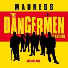 Madness - The Dangermen Sessions: Expanded CD