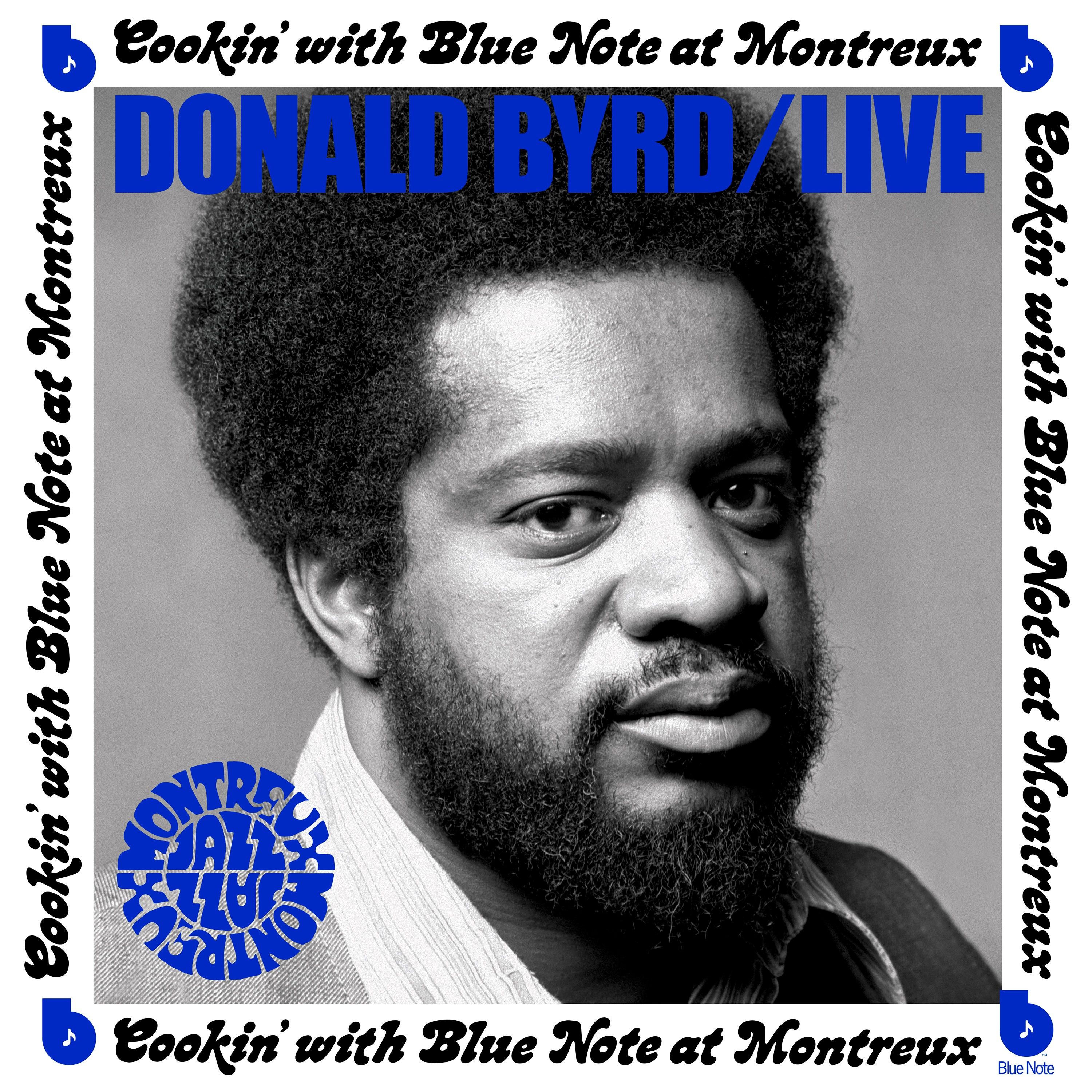 Donald Byrd - Live: Cookin' with Blue Note at Montreux: CD