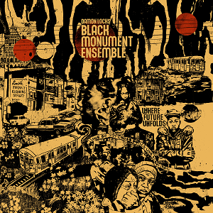 Damon Locks Black Monument Ensemble - Where Future Unfolds: Deluxe Edition Vinyl LP