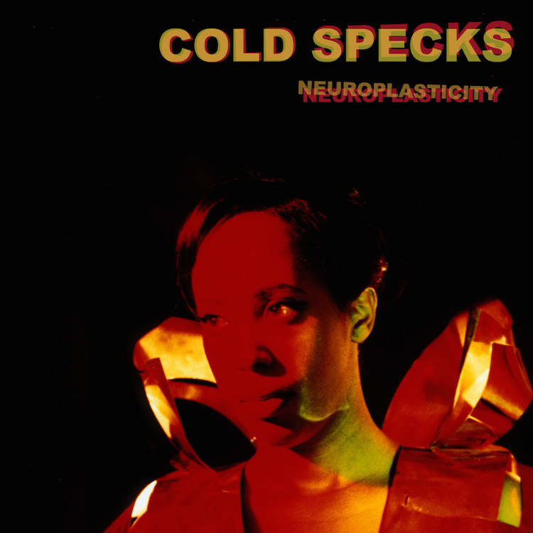 Cold Specks - Neuroplasticity: Vinyl LP