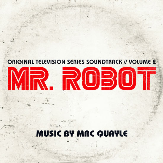 Mac Quayle - Mr. Robot Season 1 - Volume 2 (Original Soundtrack): White Vinyl 2LP