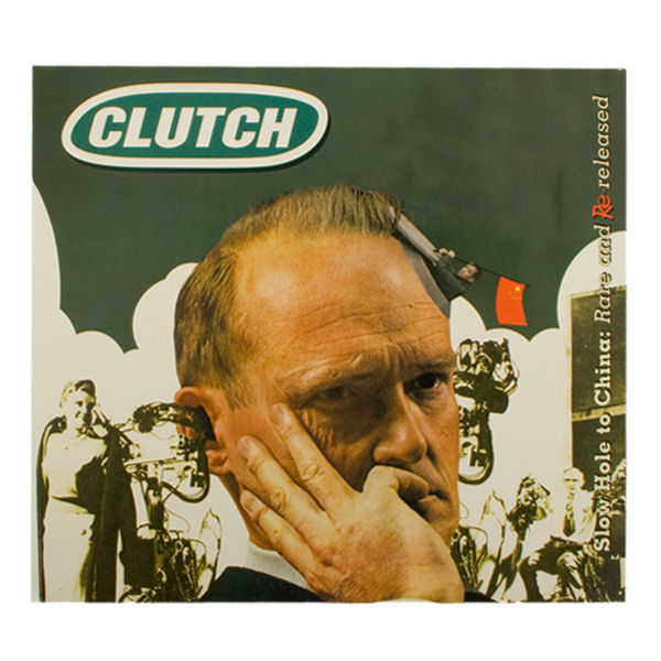 Clutch - Slow Hole To China - Rare And Re-Released: CD