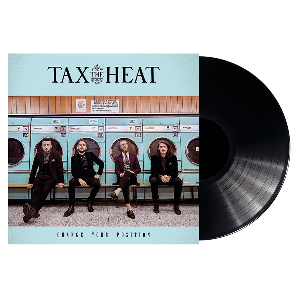 Tax The Heat - Change Your Position: Gatefold Vinyl LP