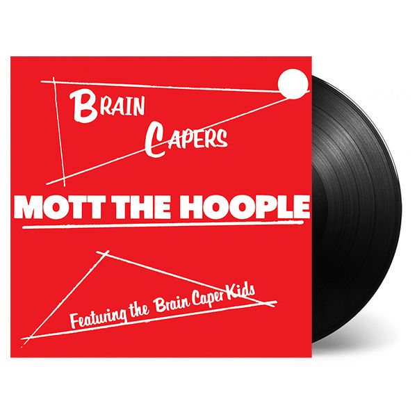Mott The Hoople - Brain Capers: Vinyl LP