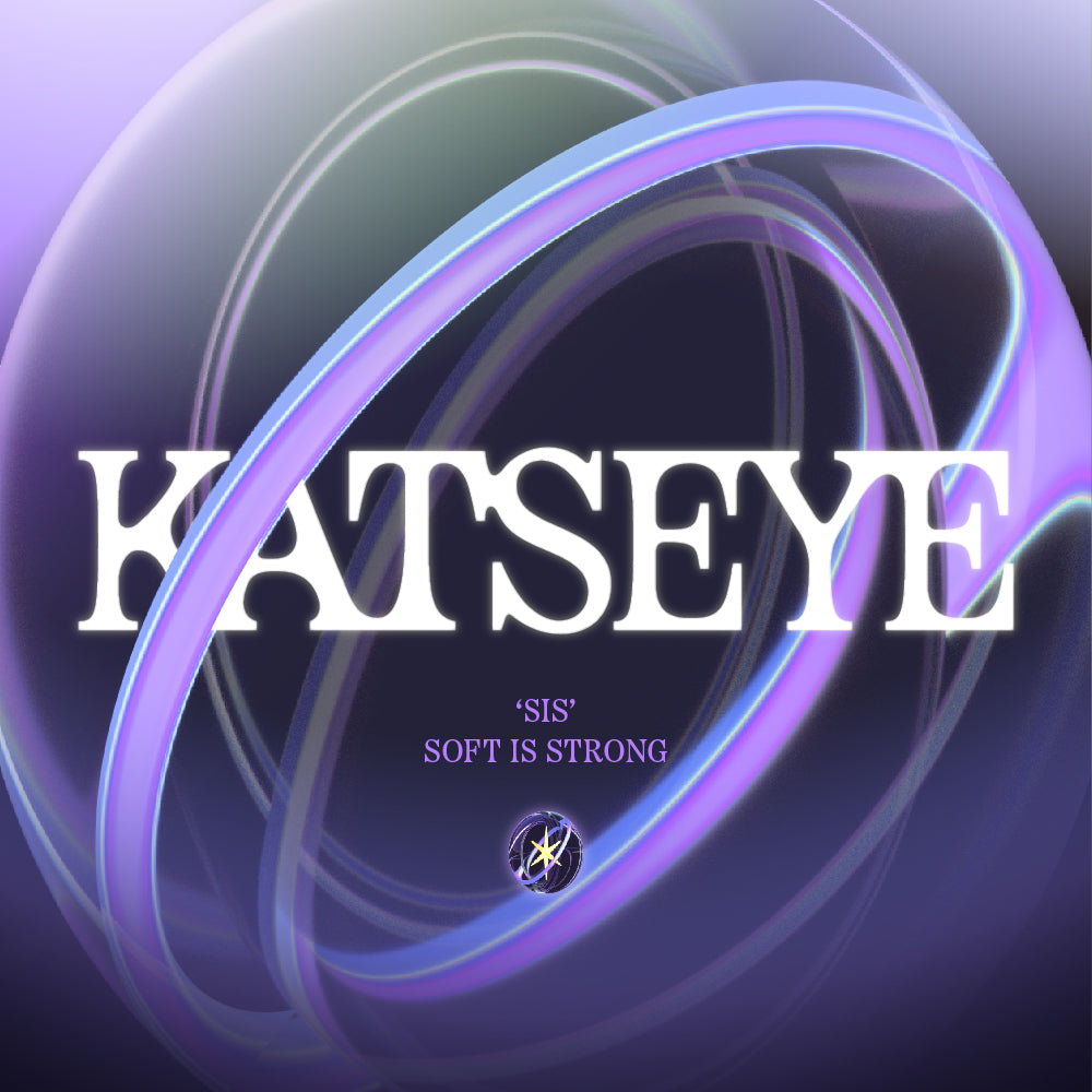 KATSEYE - KATSEYE - ‘SIS (Soft Is Strong) - Strong Ver.’