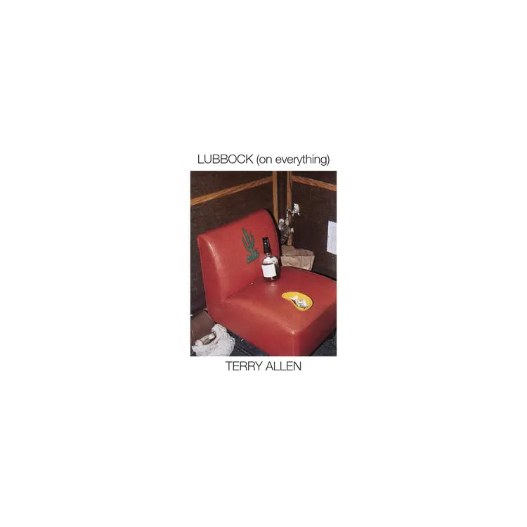 Terry Allen and the Panhandle Mystery Band - Lubbock (On Everything): Vinyl 2LP