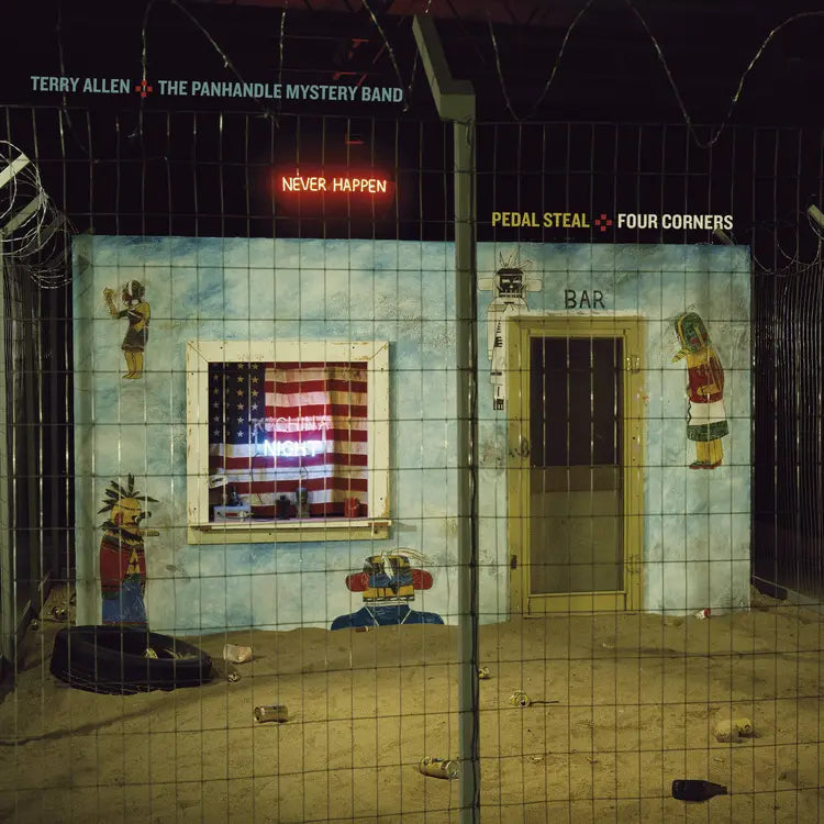 Terry Allen and the Panhandle Mystery Band - Pedal Steel + Four Corners: Vinyl 2LP