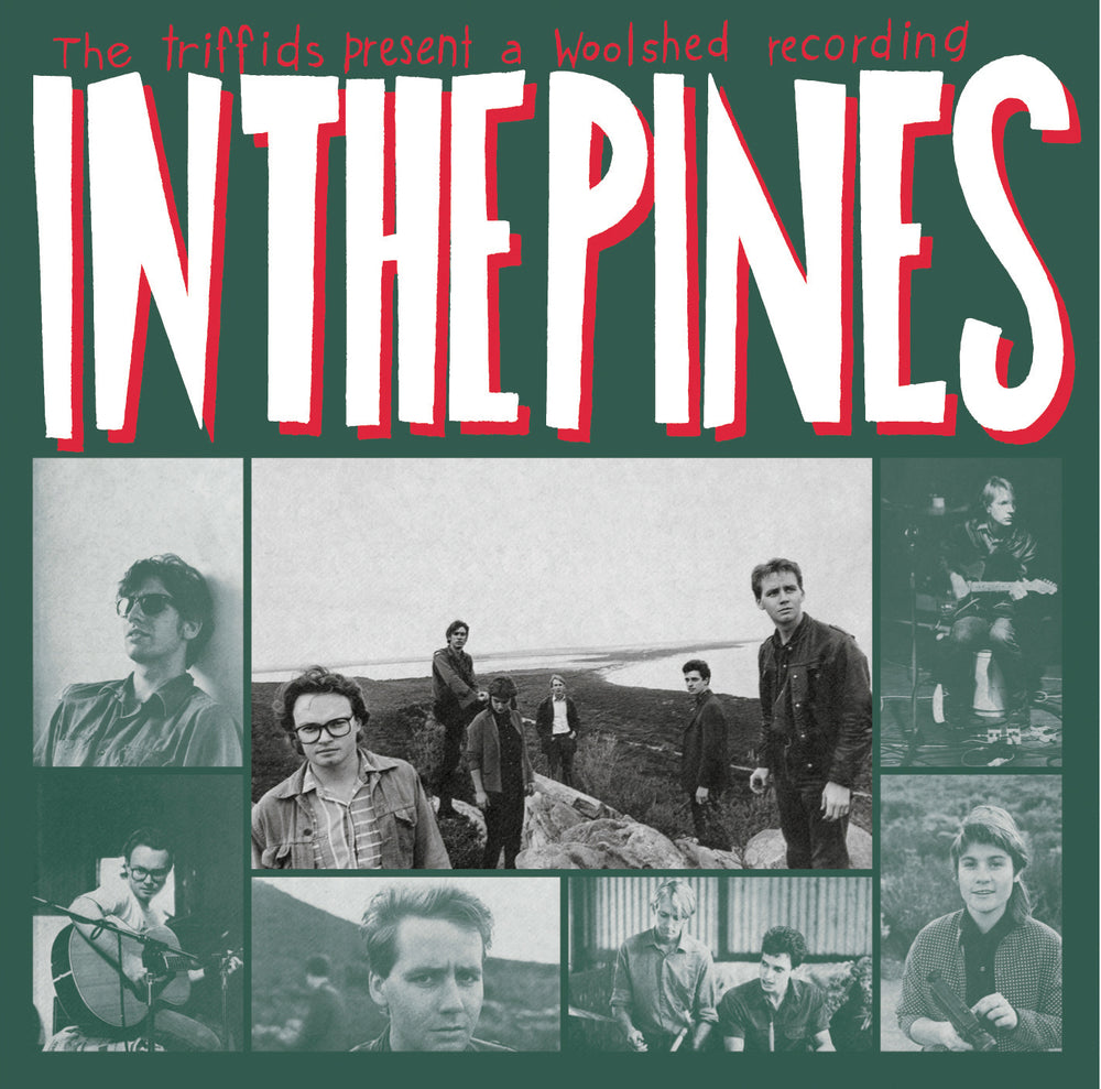 The Triffids - In The Pines: Limited Red Vinyl 2LP