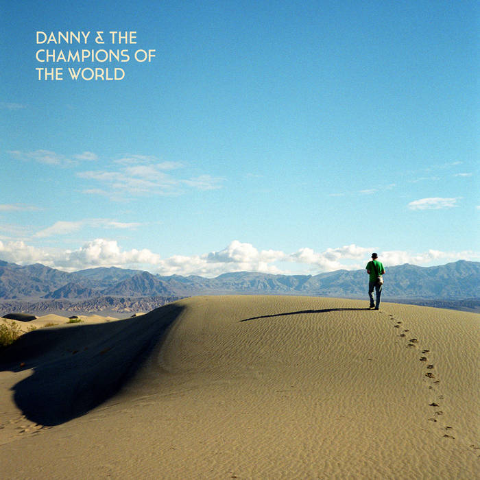 Danny & The Champions Of The World - You Are Not A Stranger Here: Clear Vinyl LP