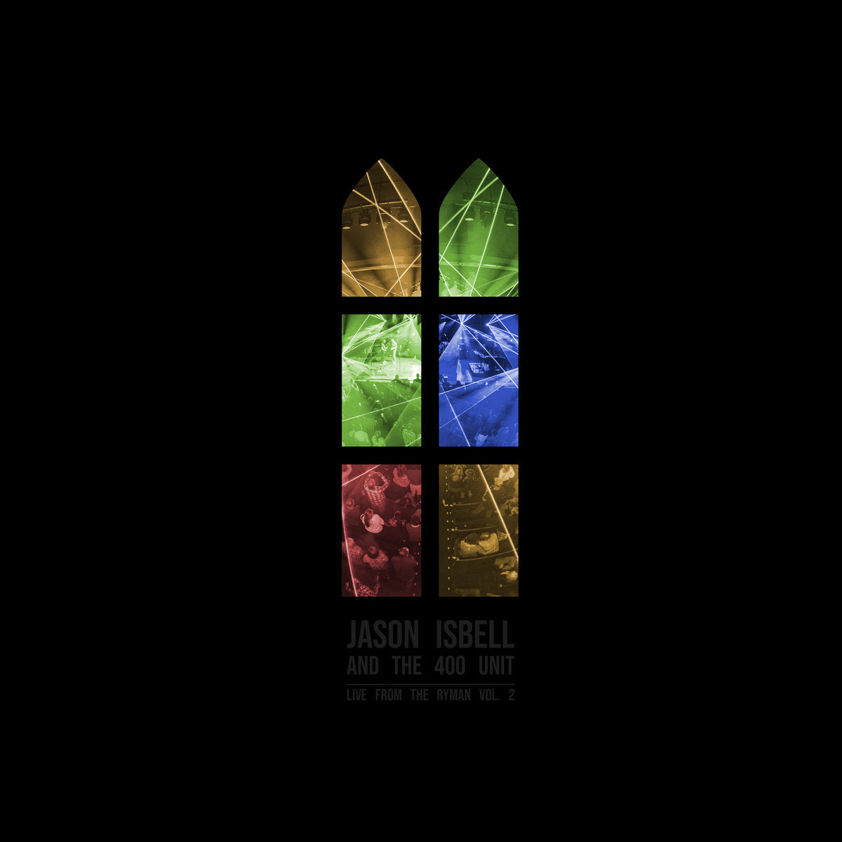 Jason Isbell and the 400 Unit - Live from the Ryman, Vol. 2: 2CD