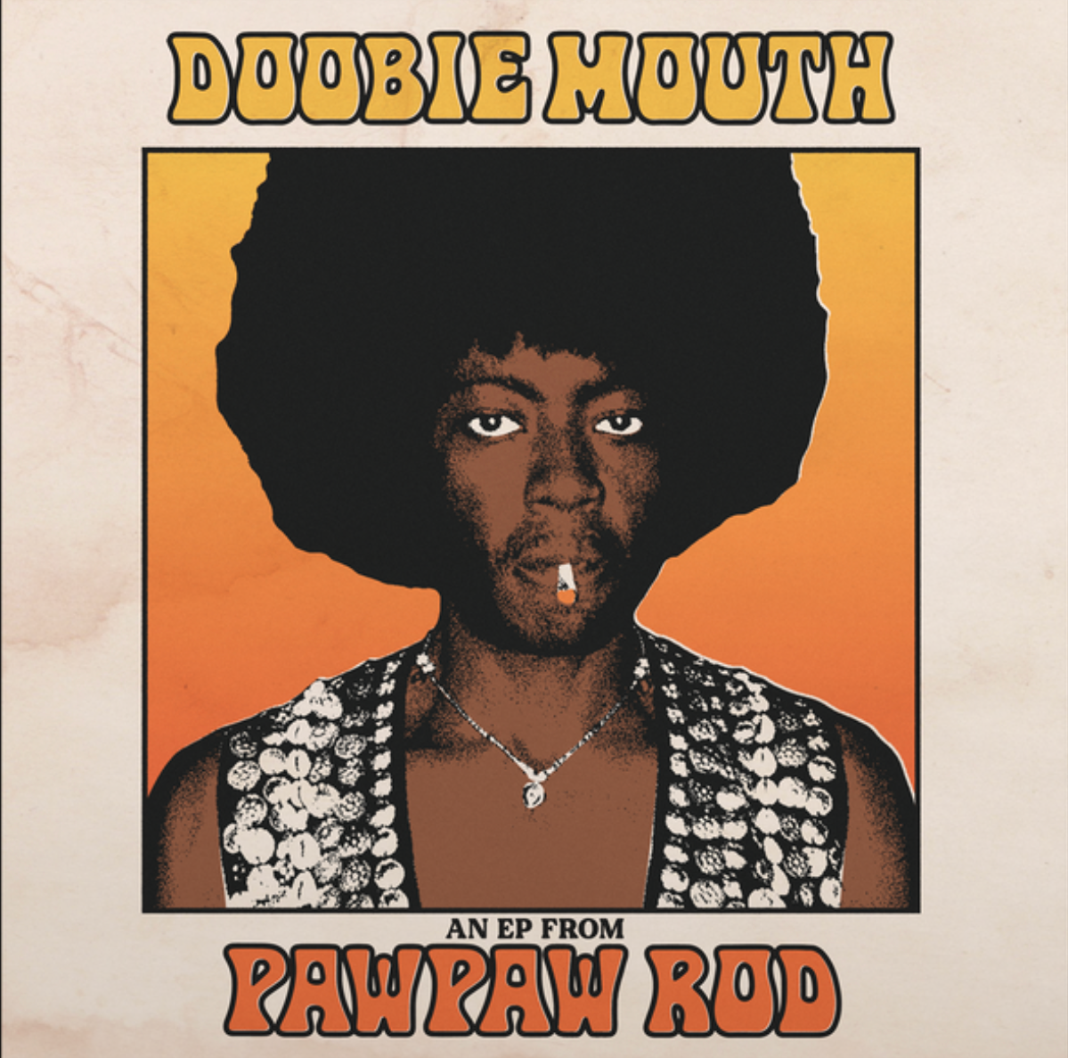 PawPaw Rod - Doobie Mouth: Vinyl 12" EP