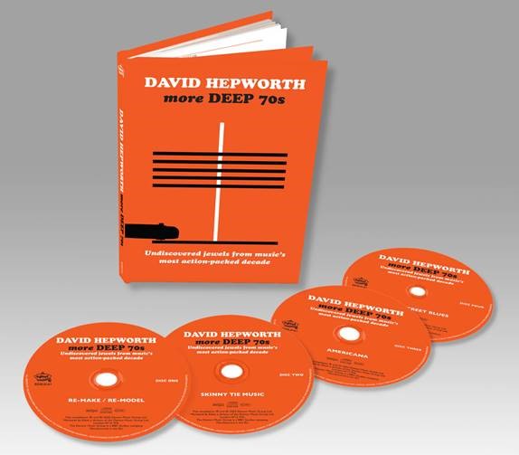 David Hepworth - David Hepworth’s More Deep 70s – Underrated Cuts From A Misunderstood Decade: 4CD