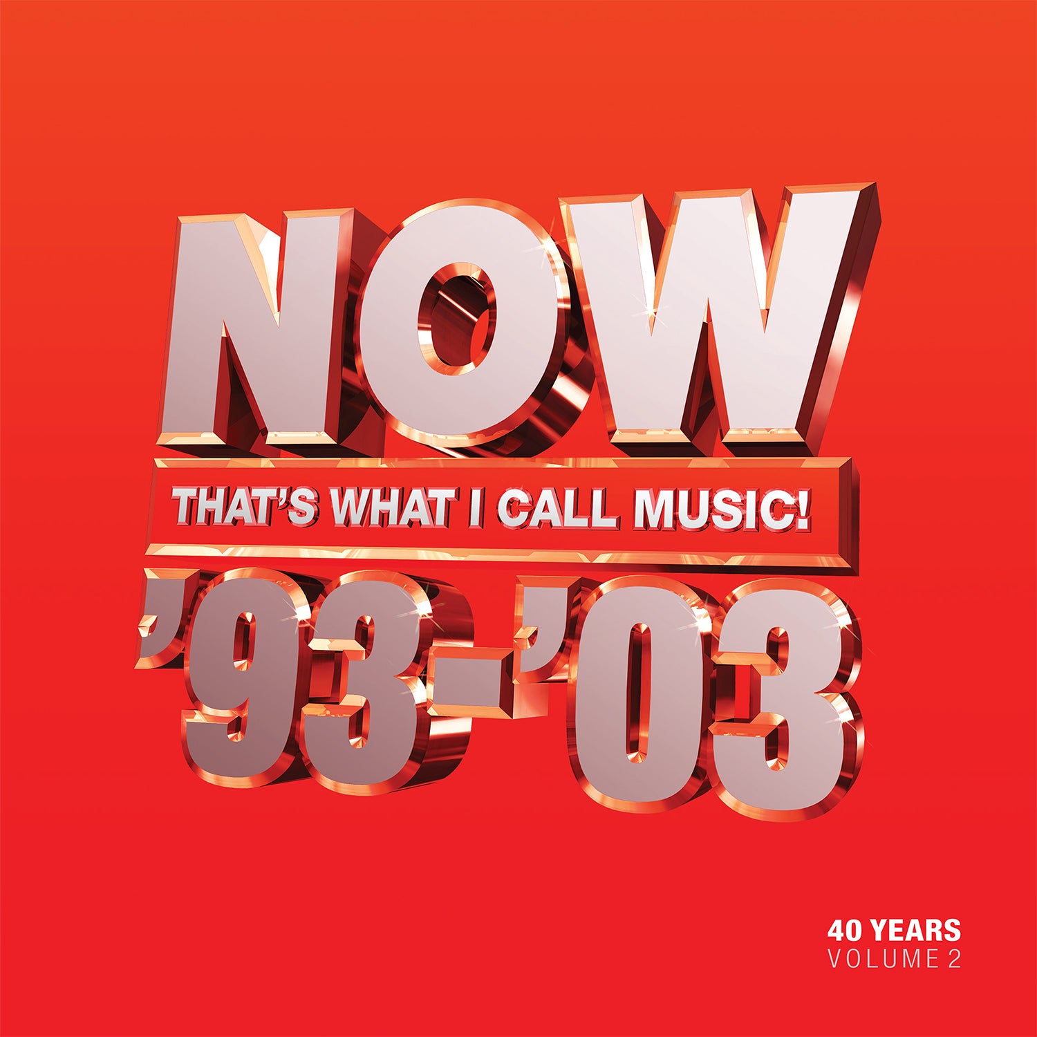 Various Artists - NOW That's What I Call 40 Years: Volume 2 - 1993