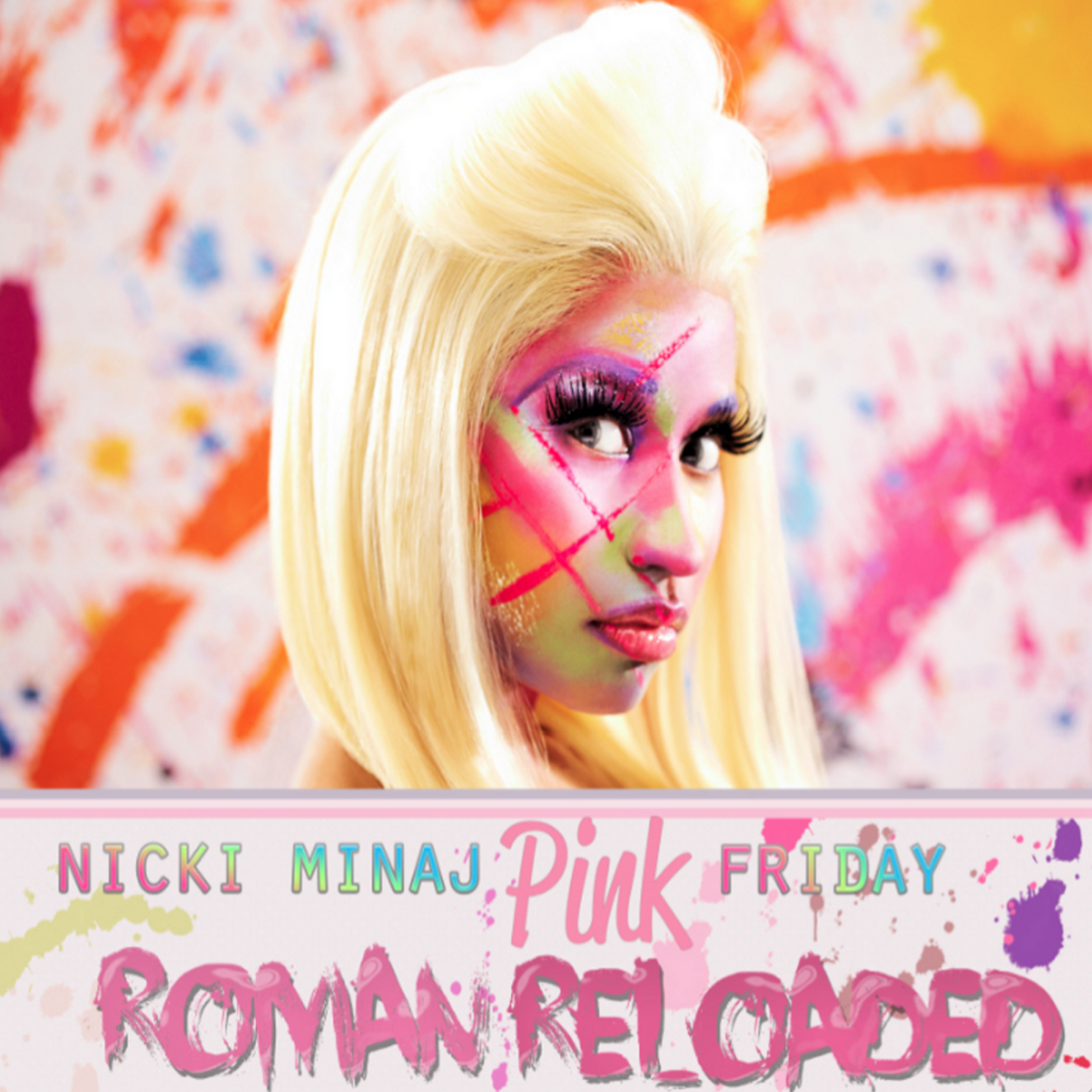 Nicki Minaj - Pink Friday... Roman Reloaded: CD