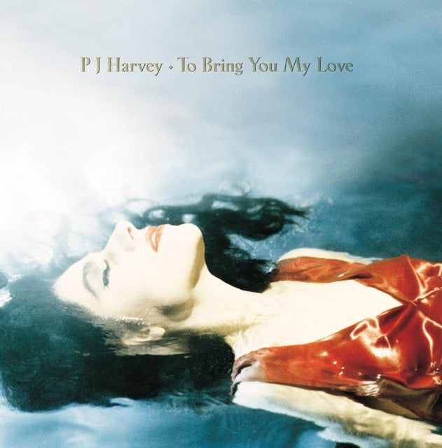 PJ Harvey - To Bring You My Love: Vinyl LP