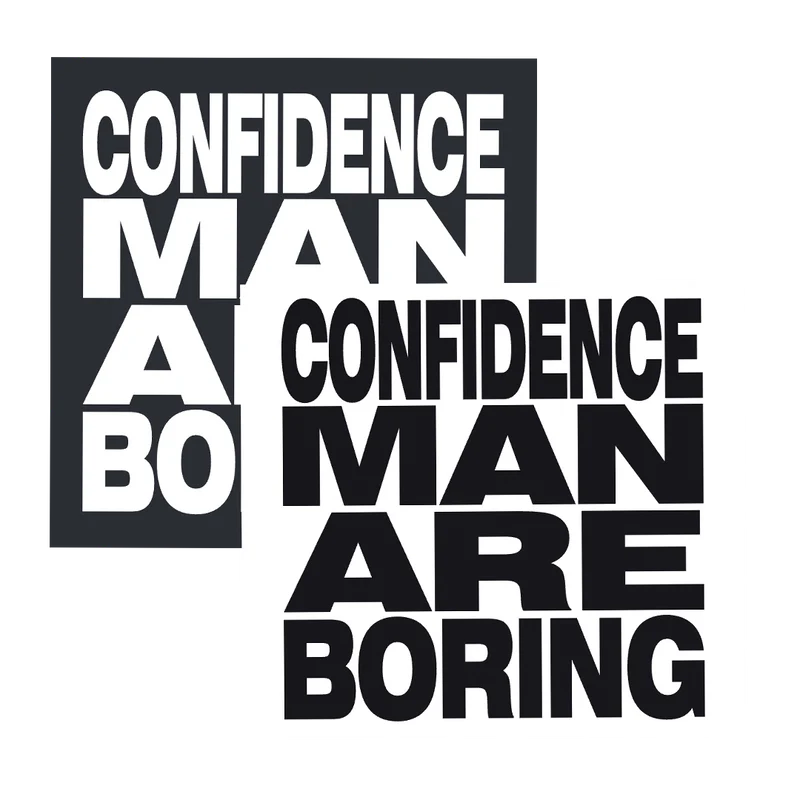 'Con Man Are Boring' Sticker Pack