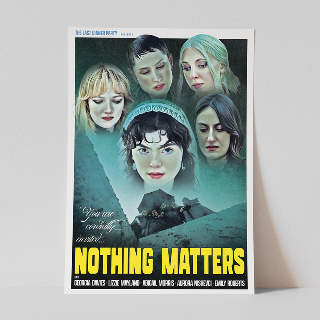 The Last Dinner Party - Nothing Matters Anniversary Limited Edition Print 1/250