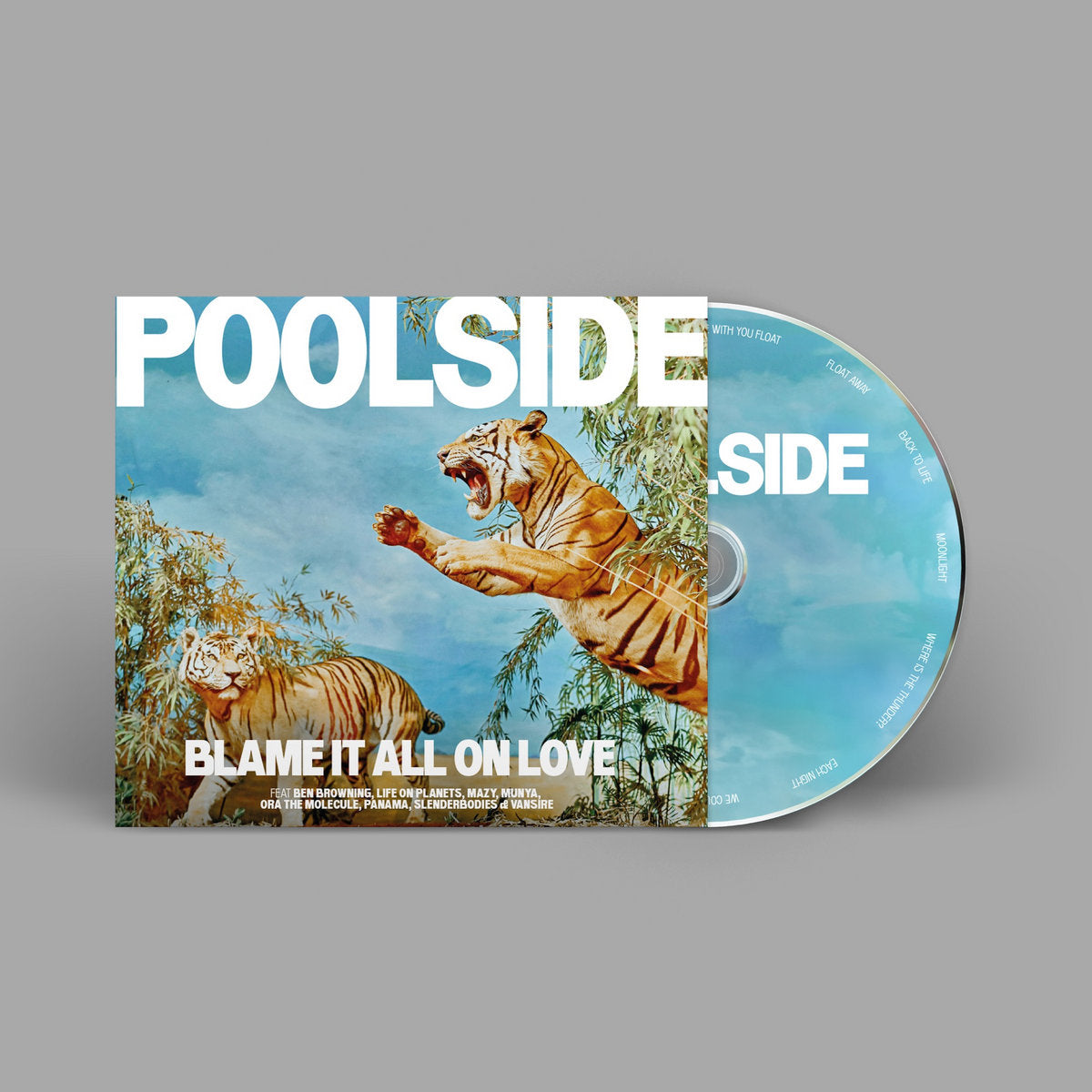 Poolside - Blame It All On Love: CD