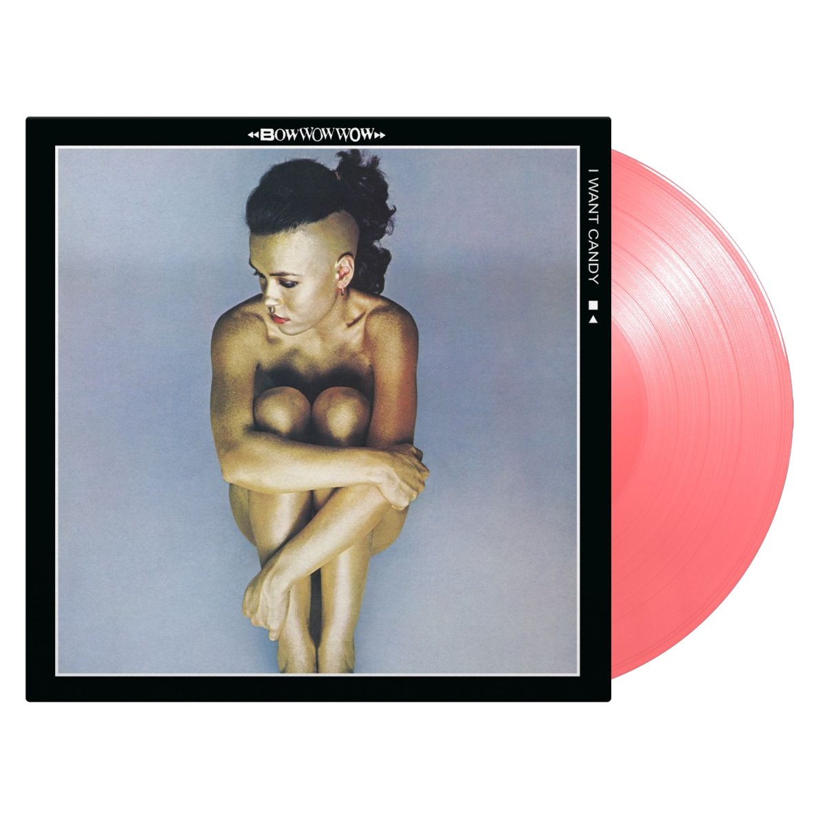 Bow Wow Wow - I Want Candy: Pink Vinyl LP