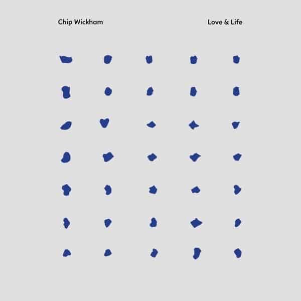 Chip Wickham - Love & Life: Transparent Clear Vinyl LP