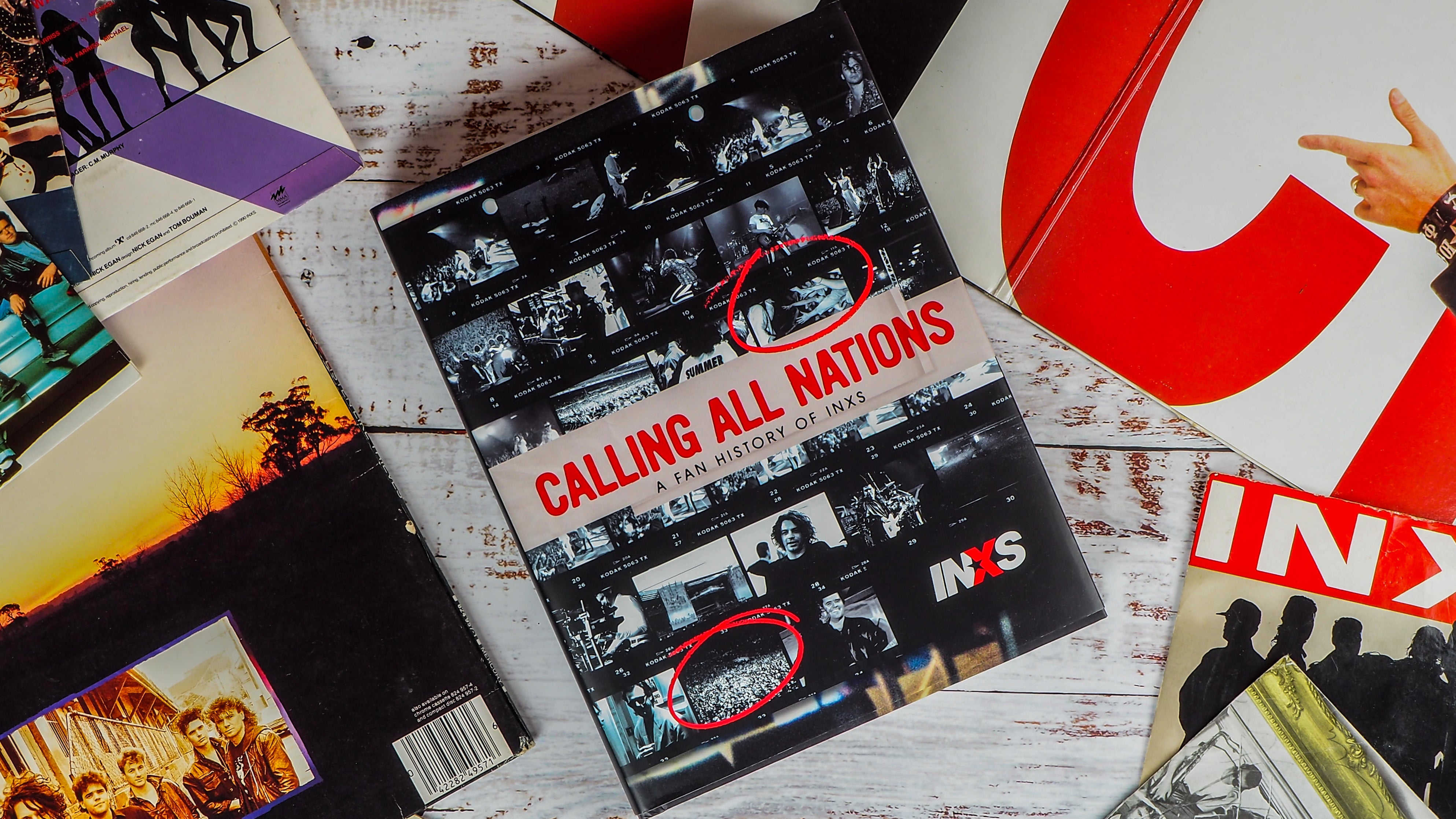 INXS - Calling All Nations: A Fan History of INXS (First Edition)