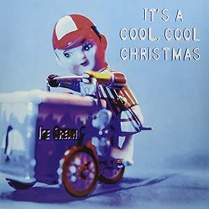 Various Artists - It’s a Cool, Cool Christmas (Repress): Vinyl LPX