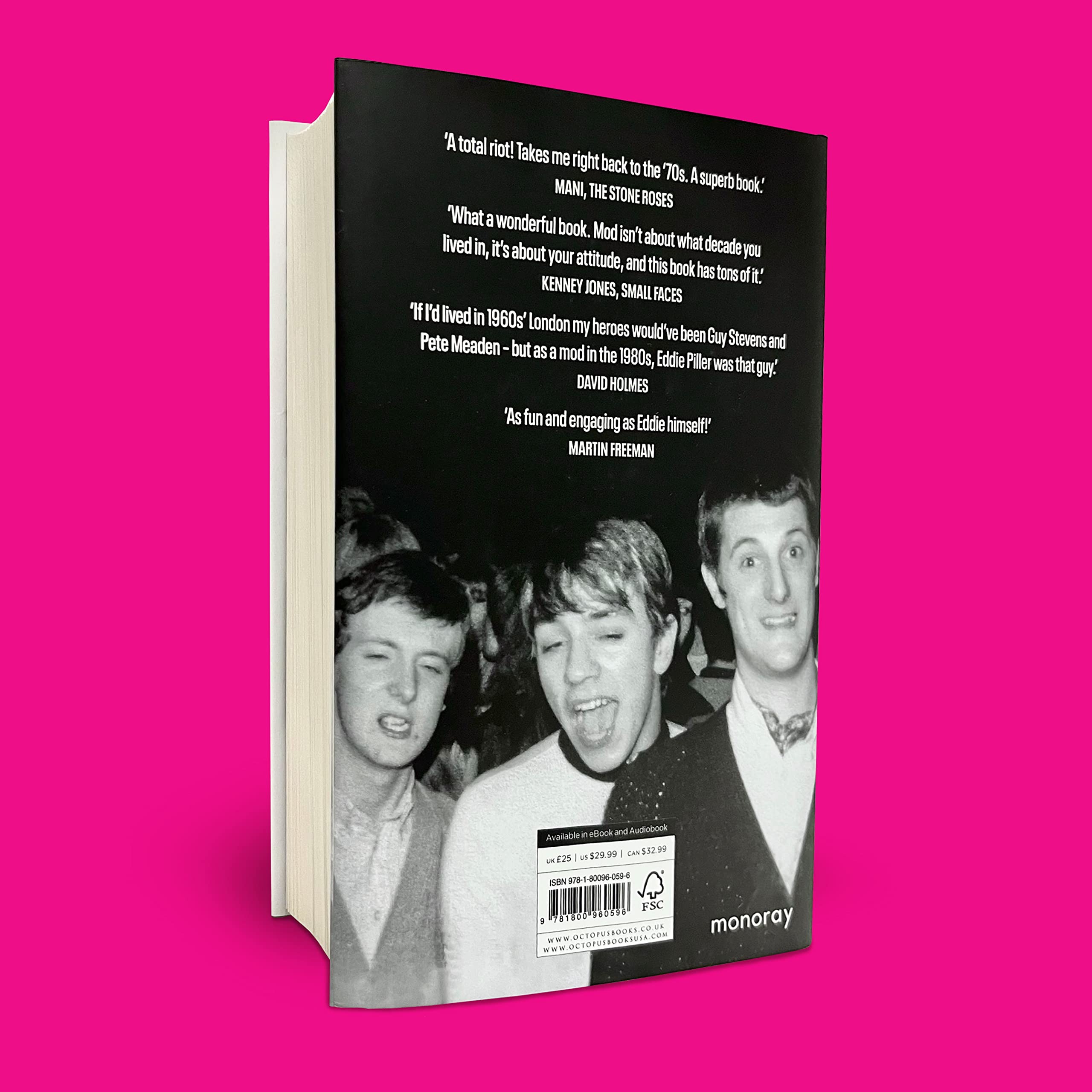 Eddie Pillar - Clean Living Under Difficult Circumstances - A Life In Mod – From the Revival to Acid Jazz: Signed Edition Hardback Book