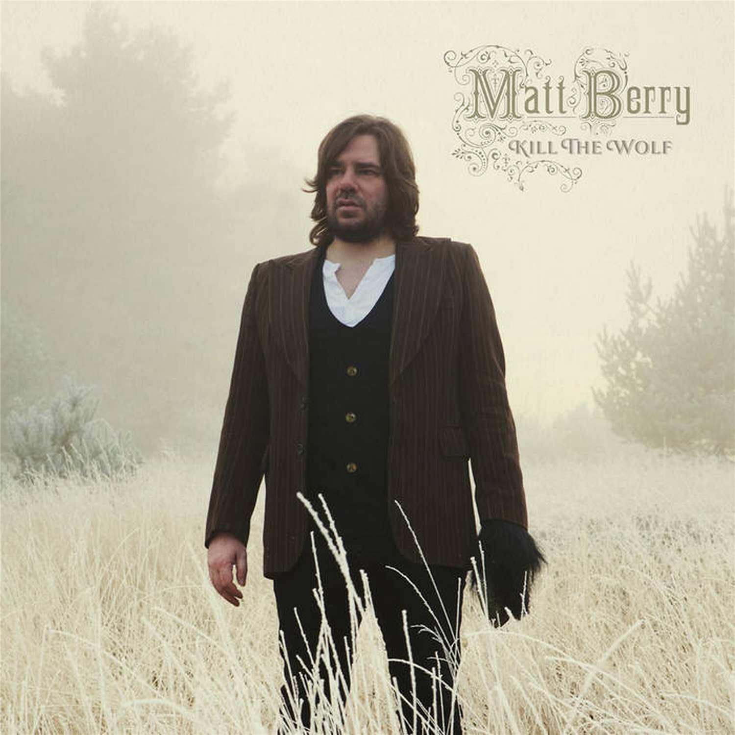 Matt Berry - Kill The Wolf: 10th Anniversary Deluxe Edition CD