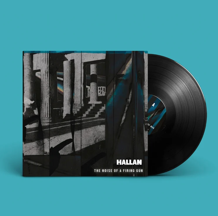 Hallan - The Noise of a Firing Gun: Vinyl EP