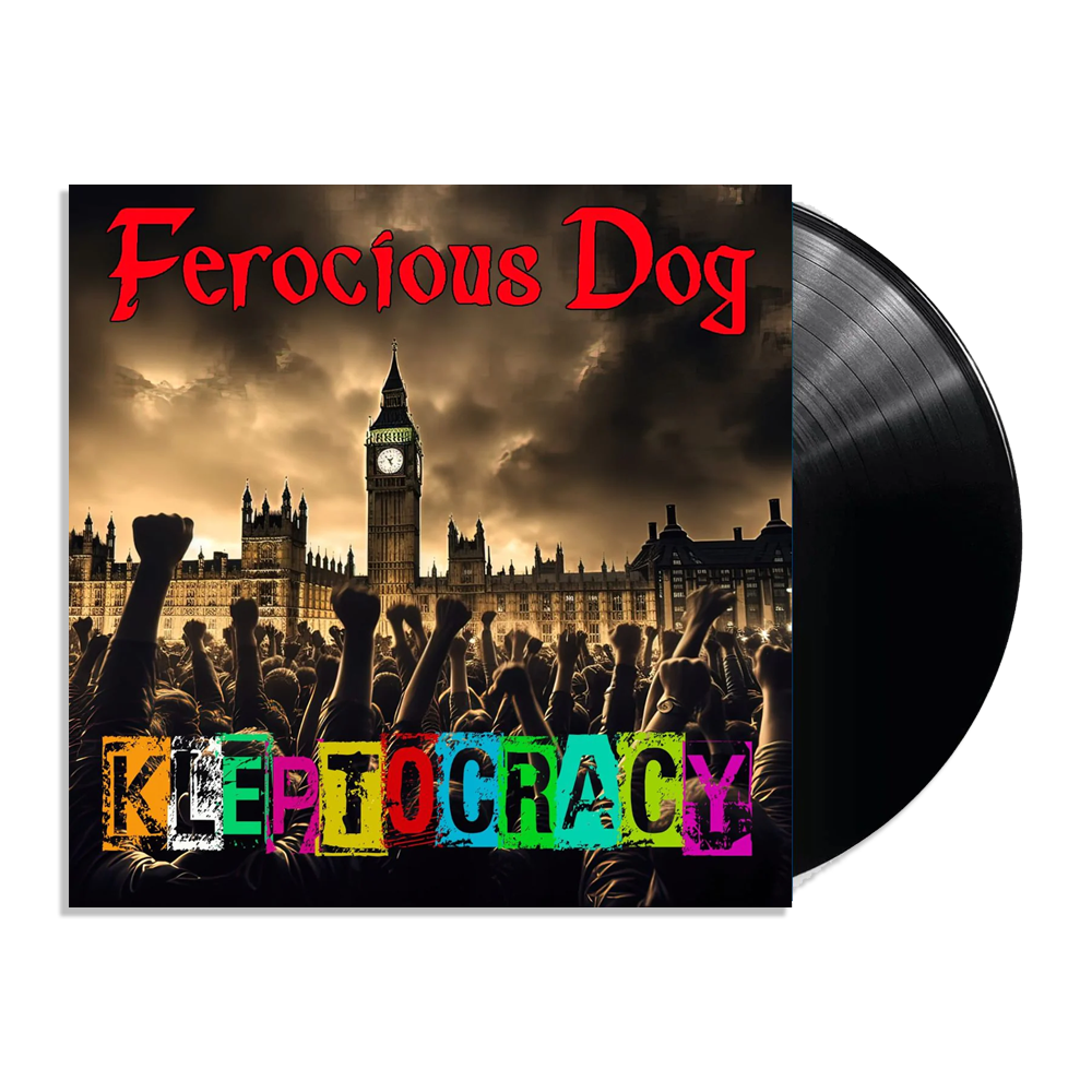 Ferocious Dog  - Kleptocracy: Vinyl LP