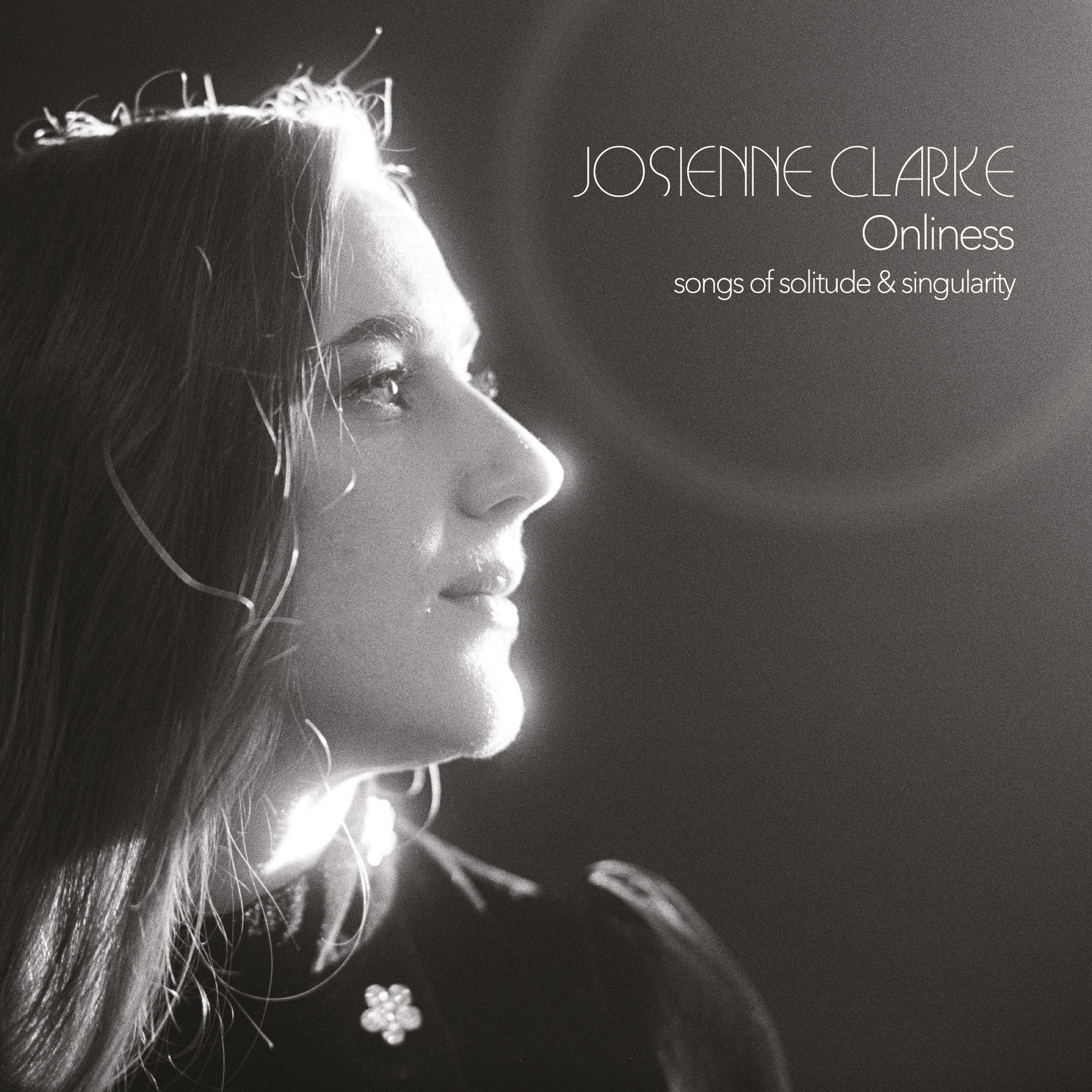 Josienne Clarke - Onliness: CD