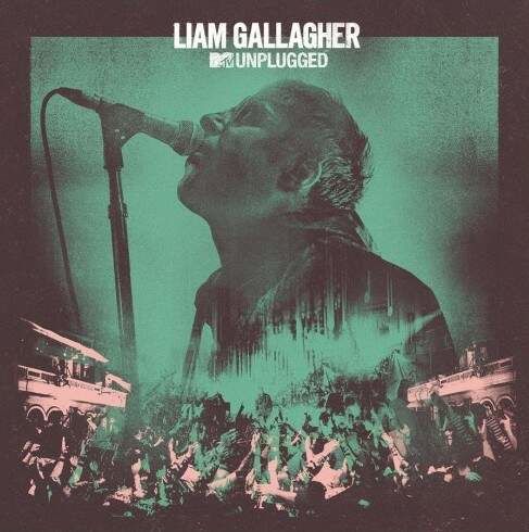 Liam Gallagher - MTV Unplugged: CD