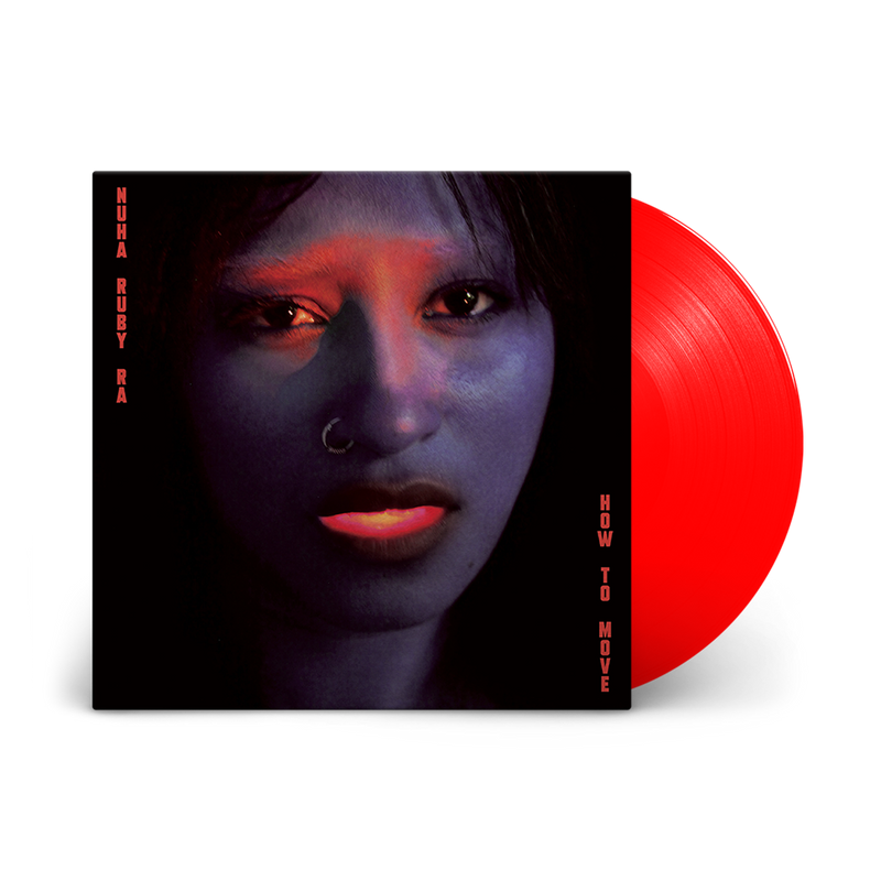 Nuha Ruby Ra - How To Move: Signed Transparent Red Vinyl EP - Recordstore