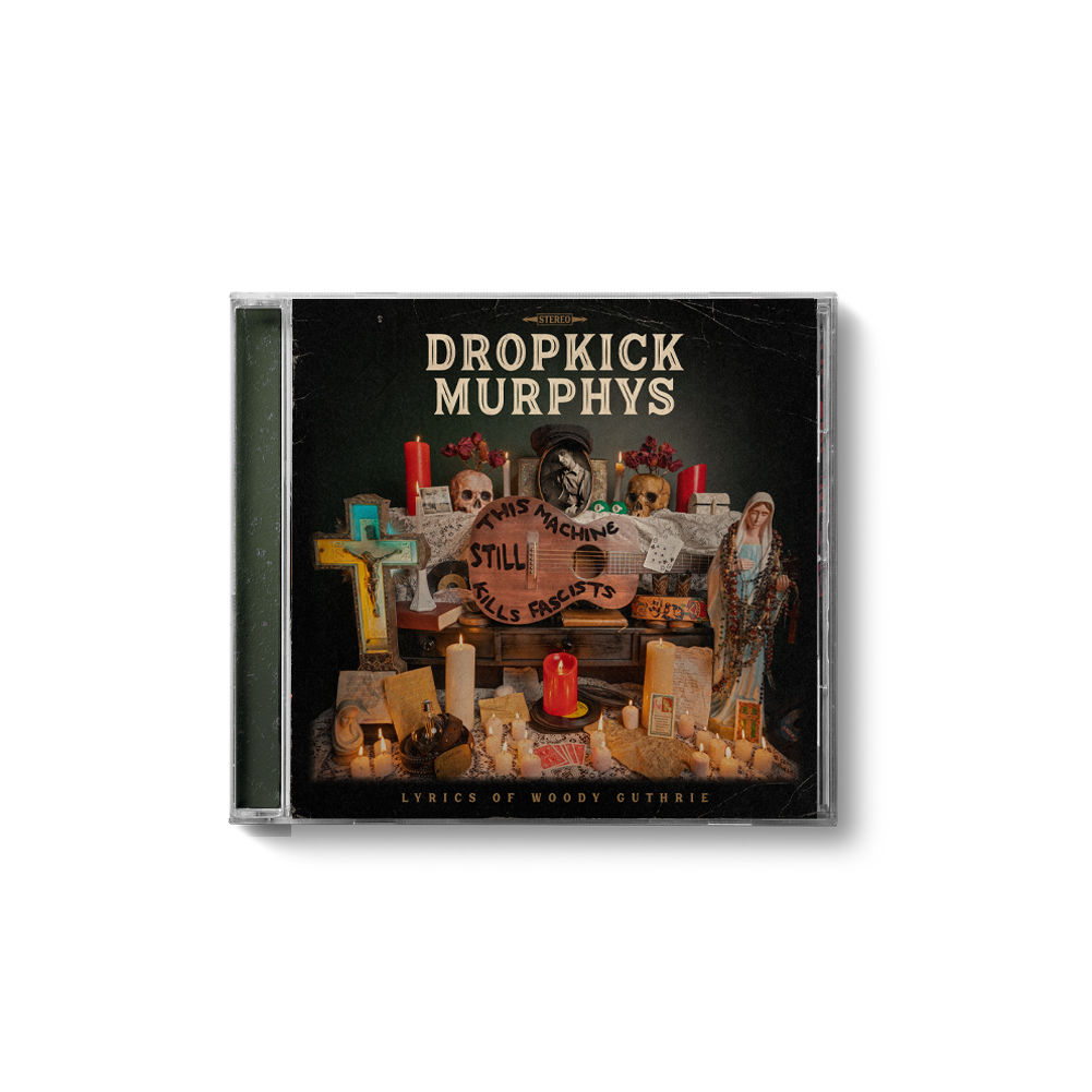 Dropkick Murphys - This Machine Still Kills Fascists: CD