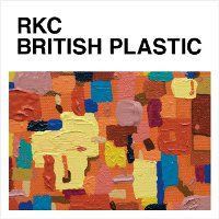 Roses Kings Castles - British Plastic: CD