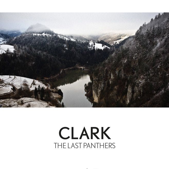 Clark - The Last Panthers