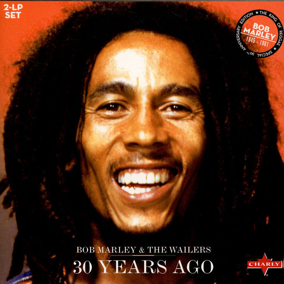 Bob Marley and The Wailers - 30 Years Ago: 2CD