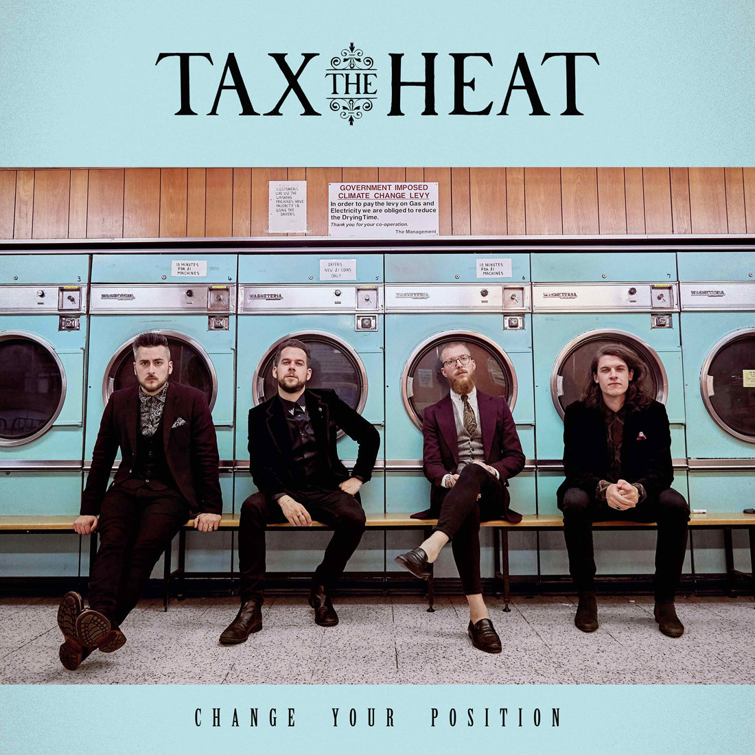 Tax The Heat - Change Your Position: CD
