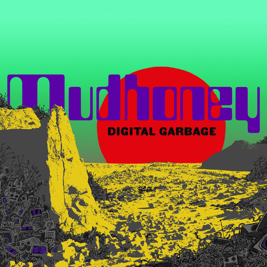 Mudhoney - Digital Garbage: CD