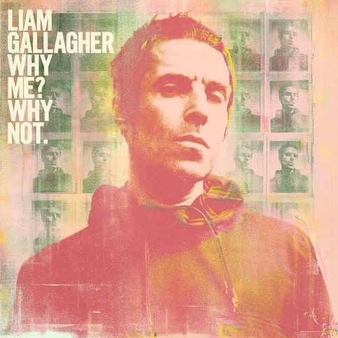 Liam Gallagher - Why Me? Why Not: Vinyl LP